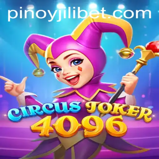 Exploring the Exciting World of CircusJoker4096: An In-Depth Look at Gameplay and Strategies