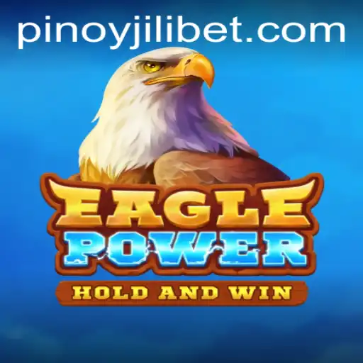 EaglePower Game and JiLiBET Login: A New Gaming Adventure Unveiled