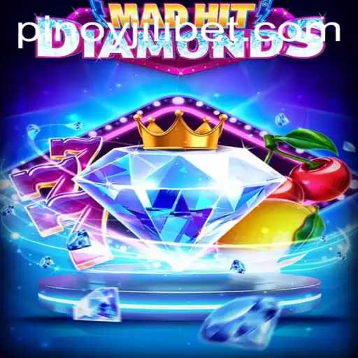 Exploring the Thrills of MadHitDiamonds: A Comprehensive Guide Featuring JiLiBET Login
